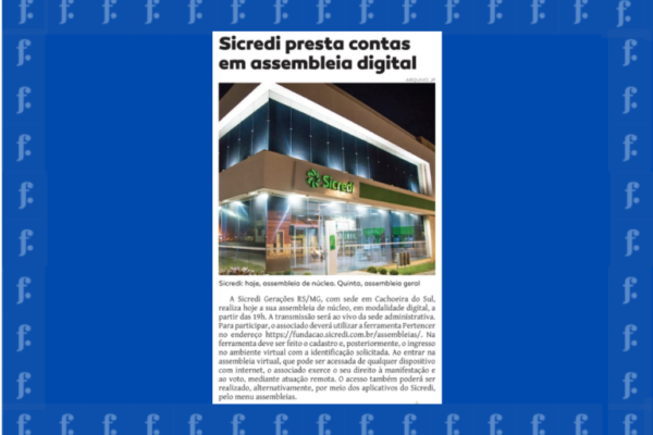 Sicredi Gerações RS/MG: Jornal do Povo – 24/03/2026